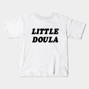 Little Doula Kids T-Shirt